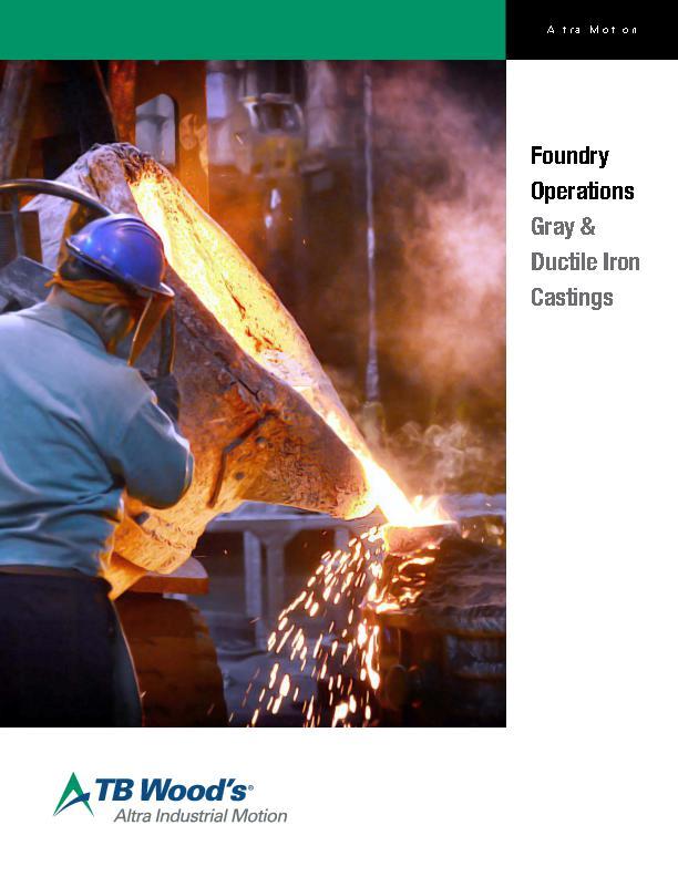 Foundry Operations - Gray & Ductile Iron Castings