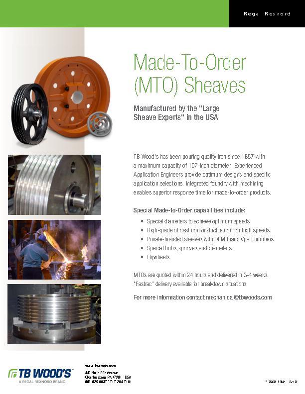 Made-To-Order MTO Sheaves